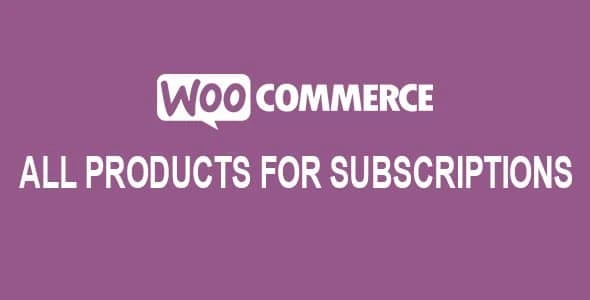 All Products for WooCommerce Subscriptions